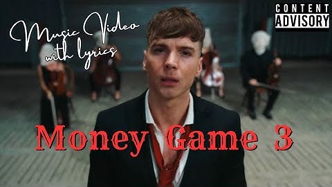 Ren - Money Game part 3 (Official Music Video with Lyrics)