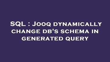 SQL : Jooq dynamically change db