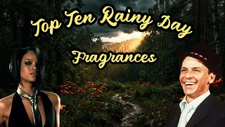 Top Ten Spring Rainy Day Fragrances