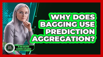 Why Does Bagging Use Prediction Aggregation?