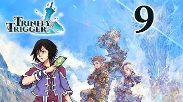 Trinity Trigger PS5 Playthrough Part 9 The Third Hero, Zantis