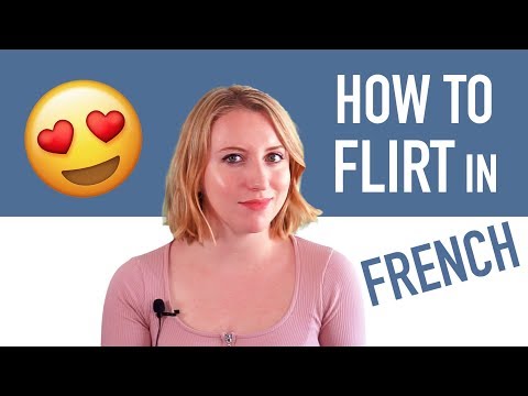 How to Flirt in French: Pick Up Lines & Romantic Phrases