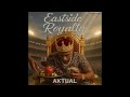 Aktual Eastside Royalty Sped Up Deluxe Single mp3