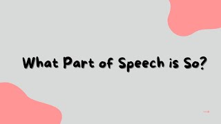 What part of Speech is 