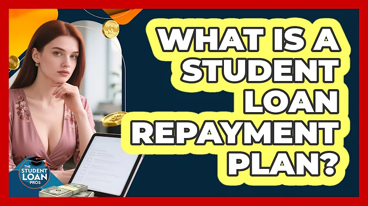 What Is A Student Loan Repayment Plan?