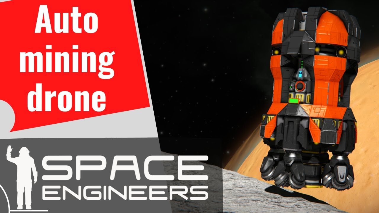 Space Engineers || Auto drone - YouTube