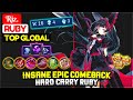 Insane Epic Comeback, Hard Carry Ruby [ Top 5 Global Ruby ] Riz. - Mobile Legends
