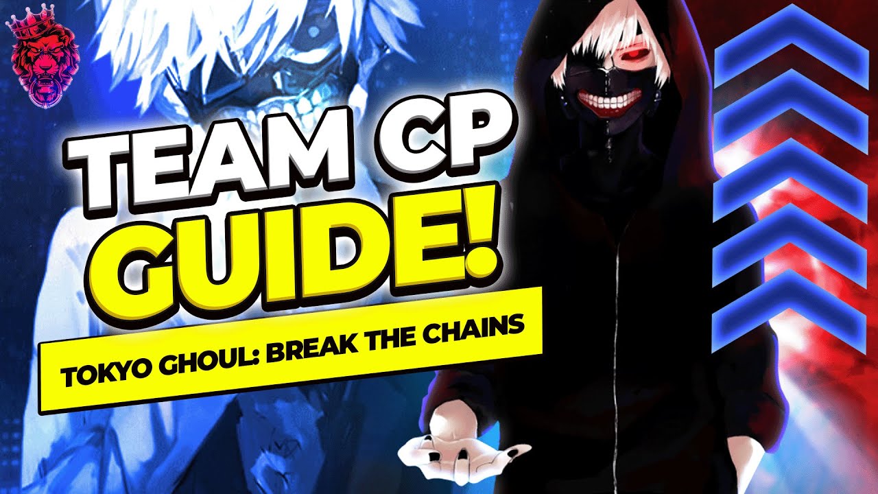 Guide ] Tokyo Ghoul Break The Chains - Must Have Units In The Game -  GamerBraves