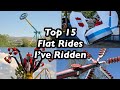 Top 15 Flat Rides I’ve Ridden (2021)