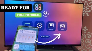 How to connect Motorola Phones with TV Using Ready for App screenshot 2