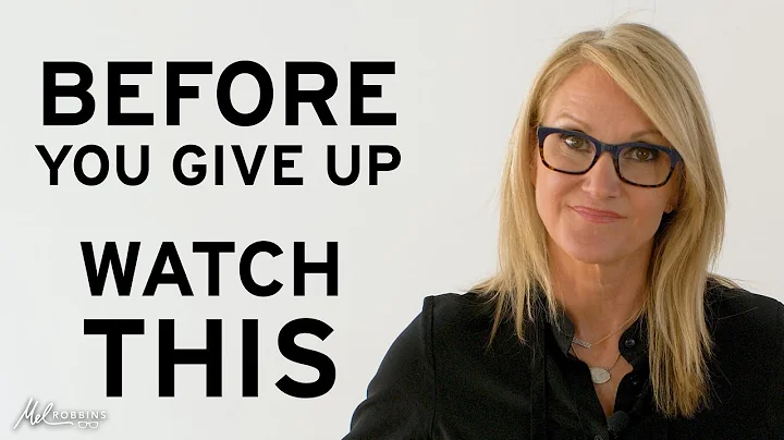 Before You Give Up, Watch THIS | Mel Robbins - DayDayNews