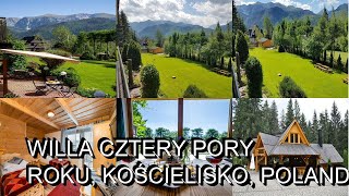 Willa Cztery Pory Roku, Kościelisko, Poland | Verify Giant