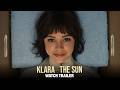 KLARA AND THE SUN | Official Trailer (2026)