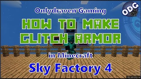 Minecraft - Sky Factory 4 - How to Make Glitch Infused Armor and Ingots