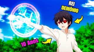 O LORDE DEMÔNIO ERA MUITO PODEROSO ENTÃO REENCARNOU EM OUTRA ERA | ANIME RECAP