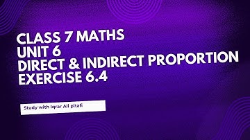 Variation Unit 6 Exercise 6.4 Class 7 Maths Sindh textbook Board Jamshoro