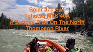 Solar 470 SJT A Sunday Ride On The North Thompson River