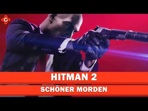 Hitman 2: Test - Gameswelt - Schöner morden