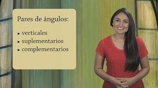 Ángulos Complementarios y Suplementarios - Geometría