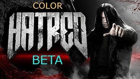 Color Mod For Hatred (With Download Link)