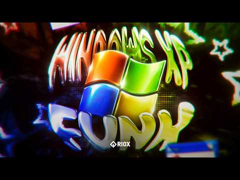 WINDOWS XP FUNK - 36 KINGDOM