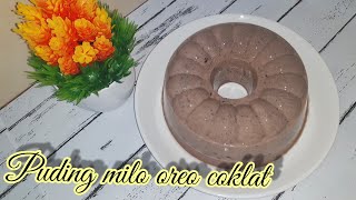 Puding milo oreo coklat|| Lembut & enak banget