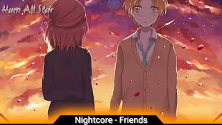 Nightcore - Friends