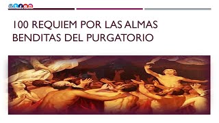 100 Requiem for the Holy Souls in Purgatory screenshot 5
