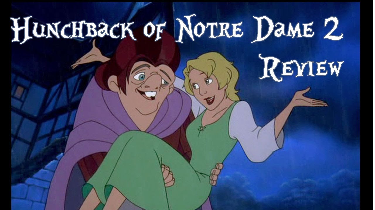 Hunchback of Notre Dame 2 Review - YouTube