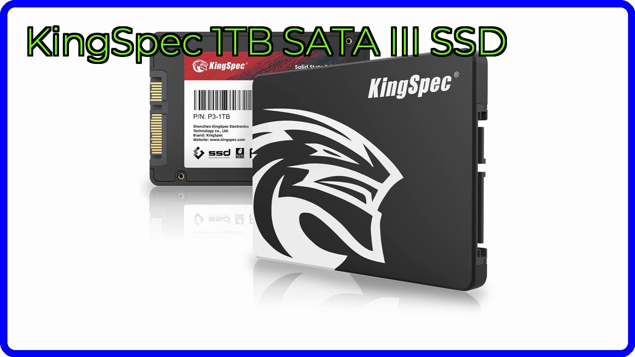 REVIEW (2026): KingSpec 1TB SATA III SSD. ESSENTIAL details. - YouTube