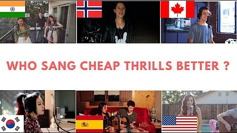 Who Sang It Better: Cheap Thrills (India, South Korea, USA, Spain, Canada, Norway)
