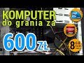 PC do grania za 600zł. Czy Xeon E5450 jeszcze się do czegoś nadaje?