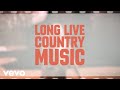 RaeLynn - Long Live Country Music (Lyric Video / Clean Version)