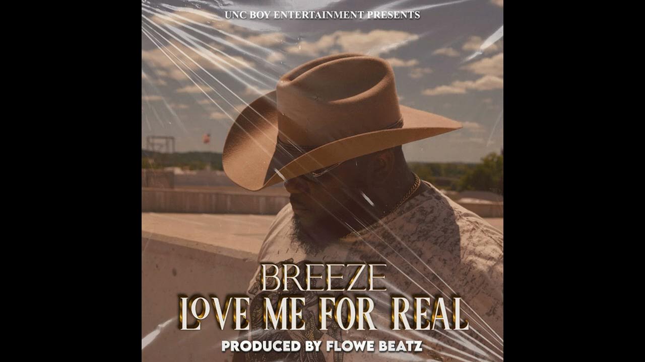 Love Me For Real: BREEZE MrDo2Much Love Me For Real: BREEZE MrDo2Much