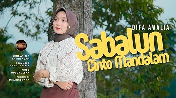 Difa Awalia - Sabalun Cinto Mandalam (Official Music Video)