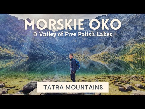 Morskie Oko - Tatra Mountains | Hiking the most famous trail in Poland