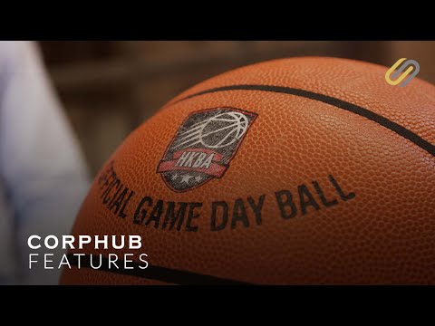 【CORPHUB】HKBA：系統式訓練 培育新一代香港籃球運動員