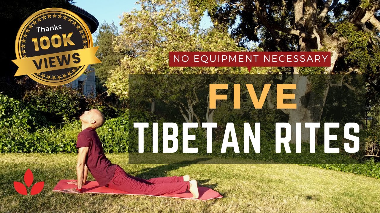 5 TIBETAN RITES YOGA  THE FOUNTAIN OF YOUTH  FOLLOW ALONG 