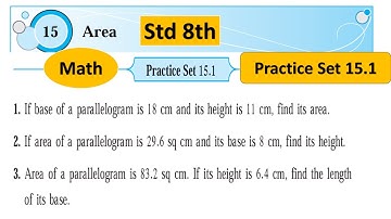 Std 8th | Practice Set 15.1 | Chapter 15 Area | Std 8th math