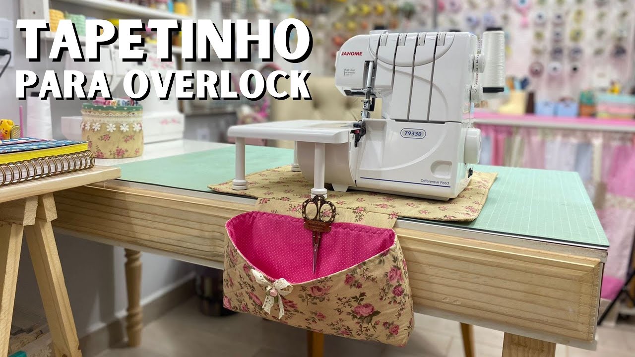 COMO FAZER TAPETINHO PARA SUA OVERLOCK ULTRALOCK I Sujeira nunca mais, seu ateliê lindo e organizado