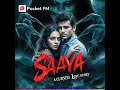 Ep 20 - Help | Saaya: A Cursed Love Story | Pocket FM