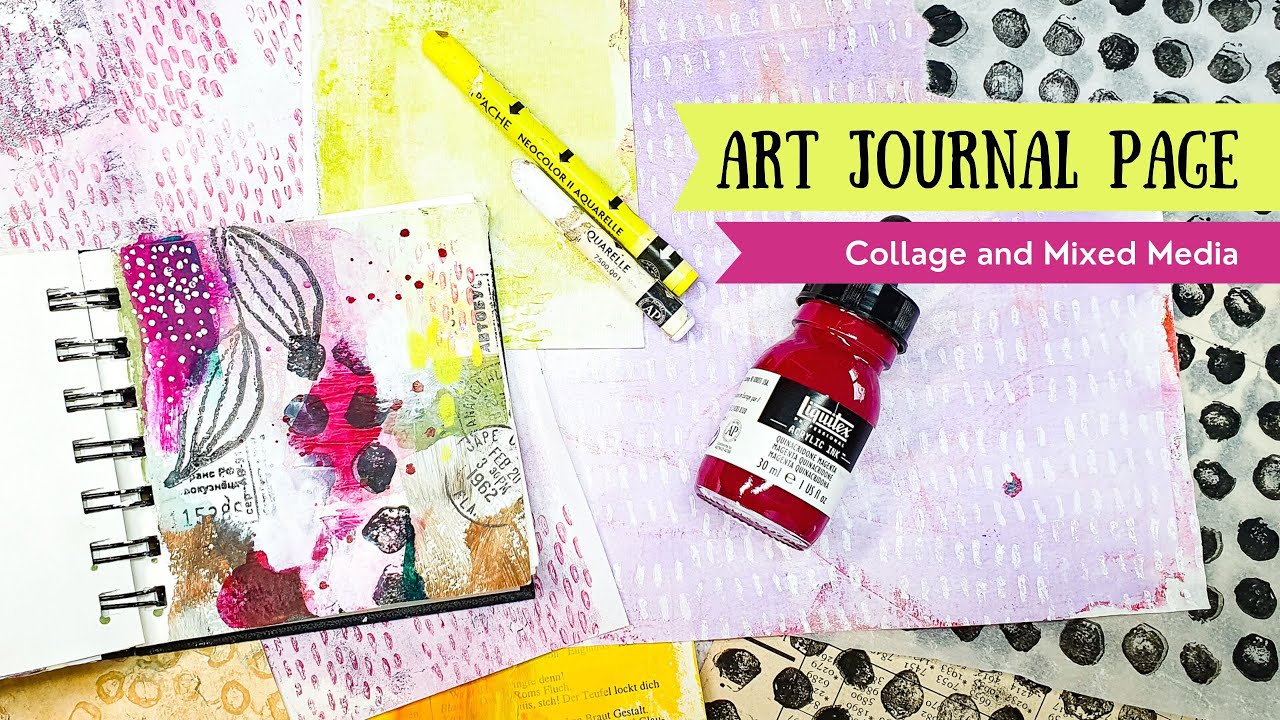 Art Journal Page Tutorial Mixed Media & Collage YouTube