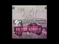 THE WALL - No one harder core 4 (FINAL VERSION)