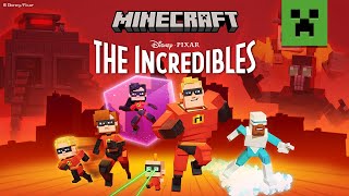 Minecraft X The Incredibles Dlc