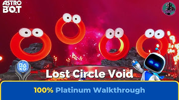 Astro Bot: Lost Circle Void 100% Platinum Walkthrough [4K]