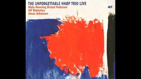 The Unforgettable NHP Trio Live