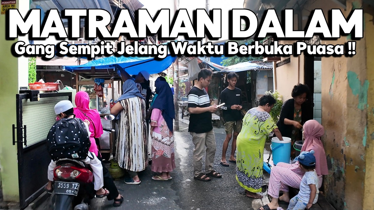 SUASANA GANG SEMPIT DI MATRAMAN DALAM MENJELANG WAKTU BERBUKA PUASA | Real Life in Jakarta Indonesia