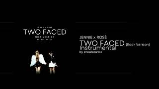 Jennie x Rosé - 'Two Faced' (Rock Version) (Official Instrumental by DrewIscariot) Resimi