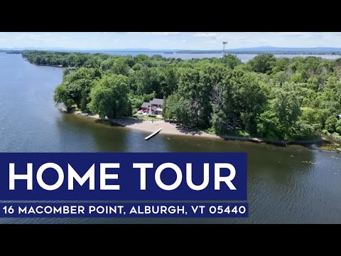 16 Macomber Point, Alburgh, VT home video tour