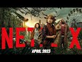 Netflix New Releases In April 2023 Series &amp; Movies [Hindi Dubbed]